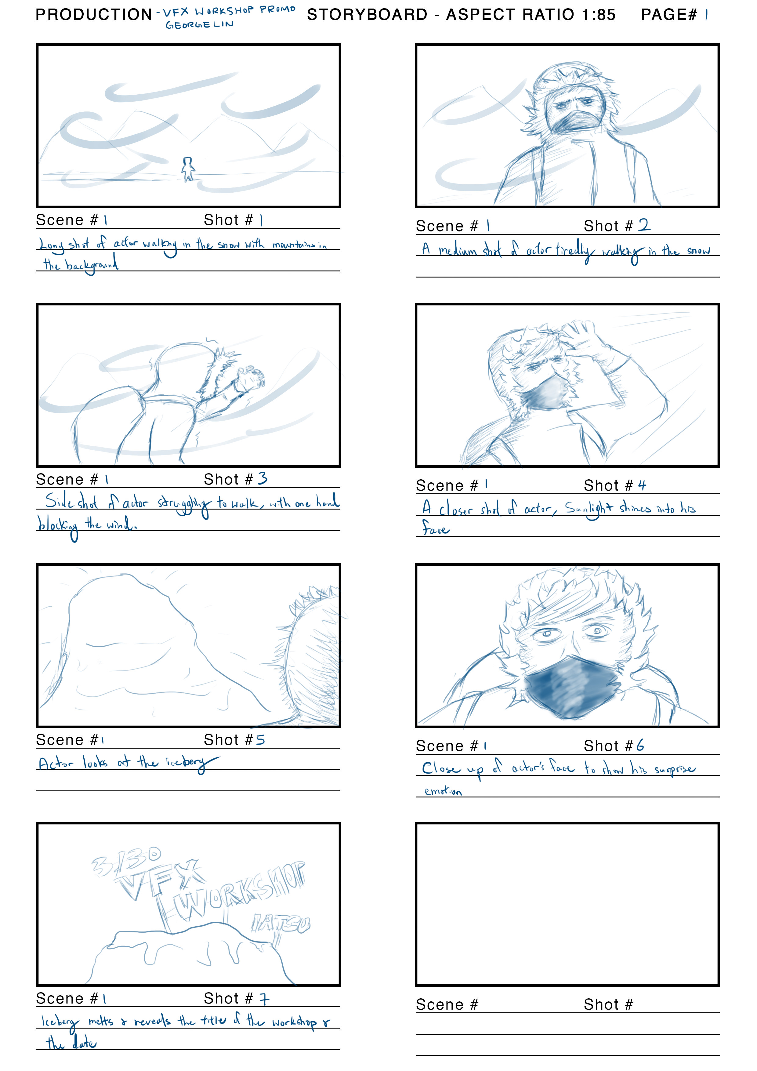 Figure 3: Lin, G. (March 2019). Storyboard of the VFX Workshop Promo. [Storyboard]